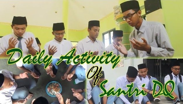 Daily Activity of Santri Darul Qur’an Wal Irsyad